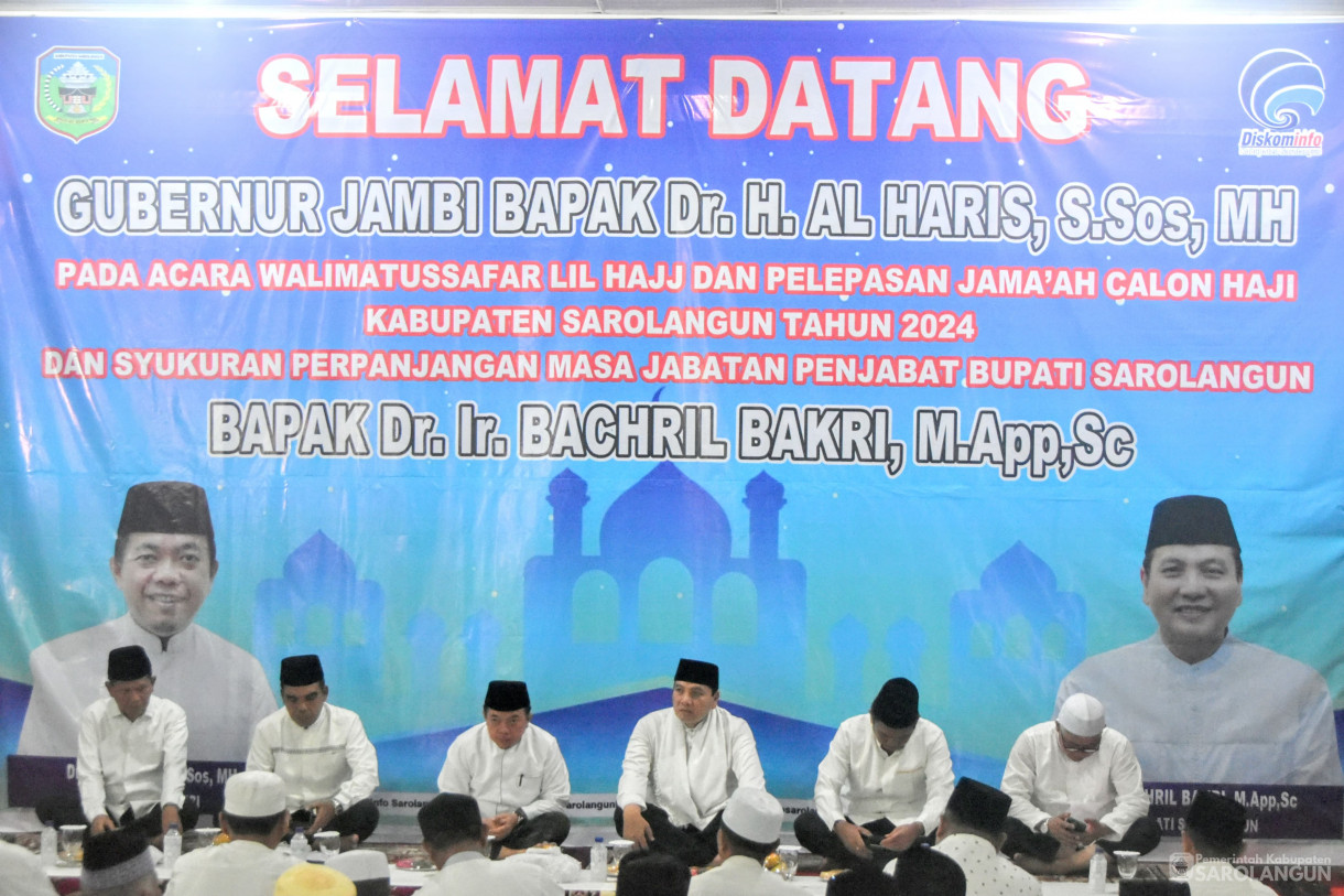 29 Mei 2024 - Walimatussafar Lil Hajj Dan Pelepasan Jamaah Calon Haji Kabupaten Sarolangun Tahun 2024 Di Rumah Dinas Bupati Sarolangun