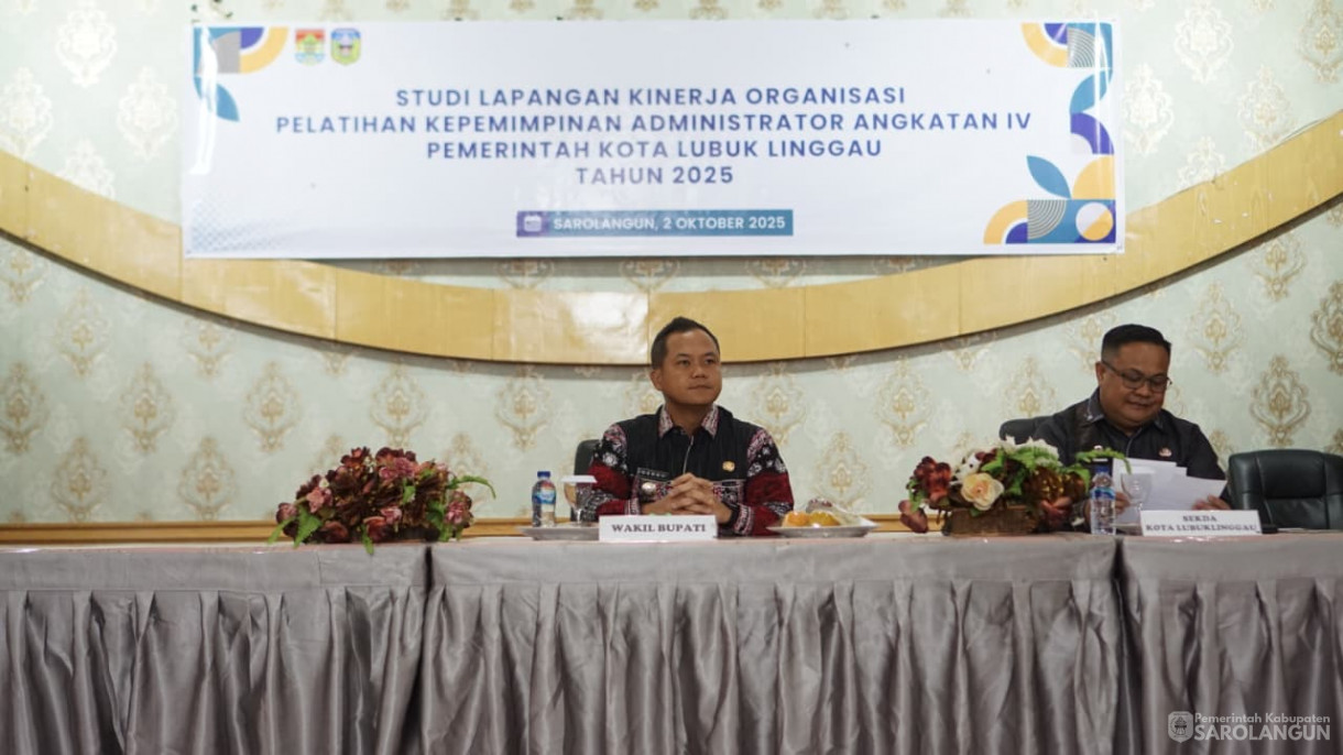 2 Oktober 2025Penyambutan Dan Pembukaan Studi Lapangan Pelatihan Kepemimpinan Administrator Pemerintah Kota Lubuklinggau