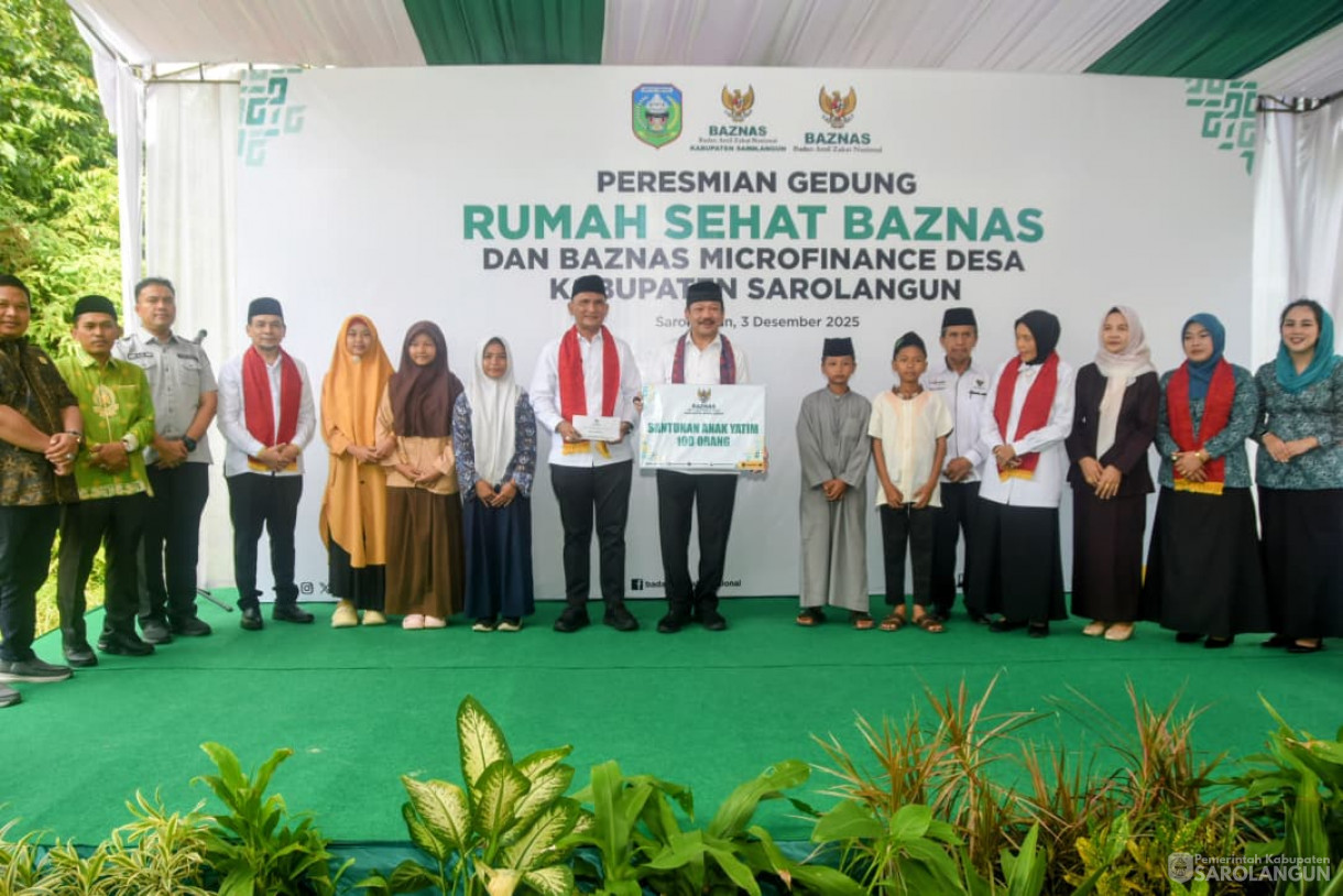 3 Desember 2025&nbsp; Peresmian Rumah Sehat Baznas Sarolangun