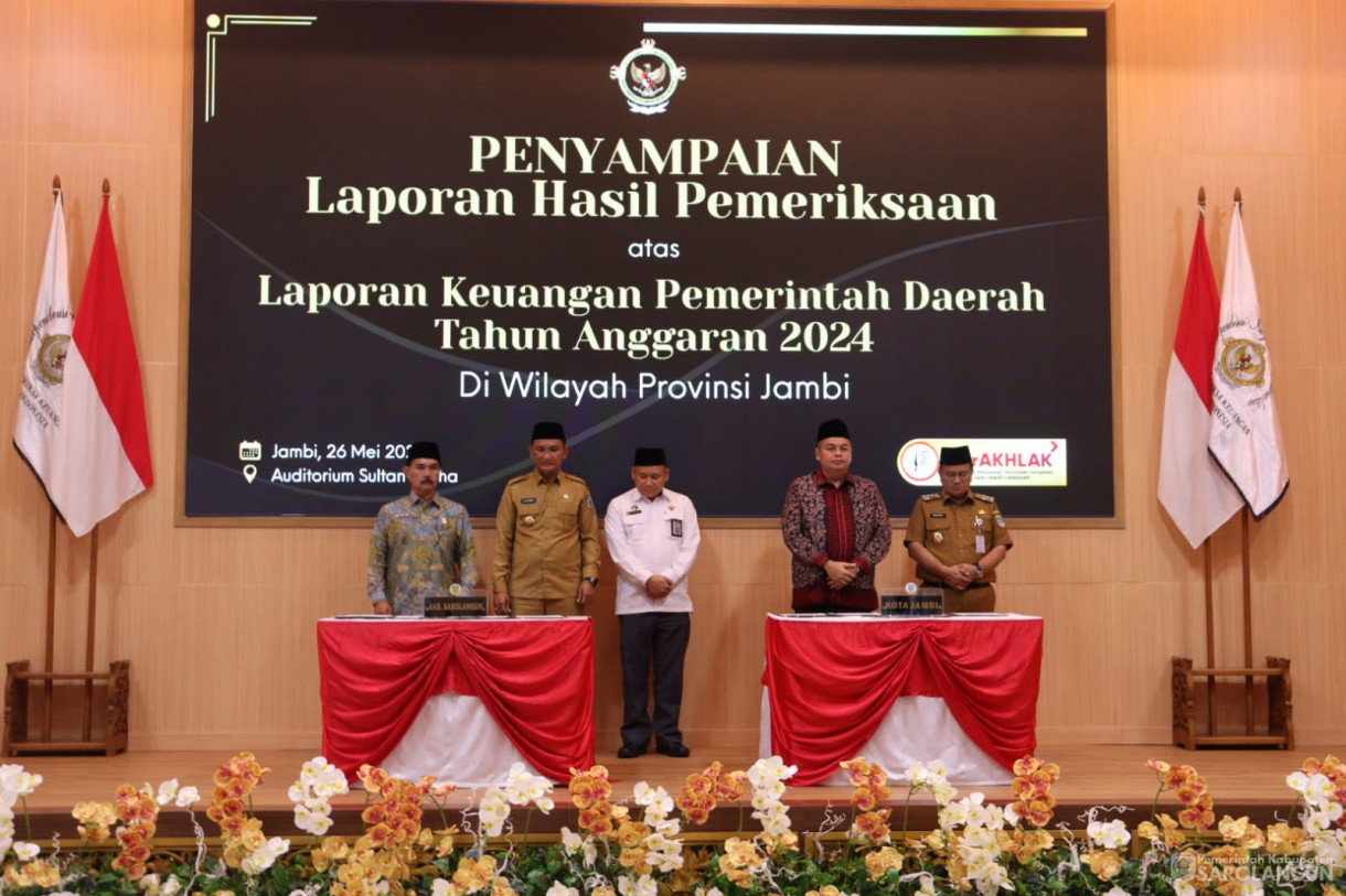 26 Mei 2025 - Bupati Sarolangun Menghadiri Acara Penyampaian&nbsp; Laporan Hasil Pemeriksaan atas Laporan Keuangan Pemerintah Daerah Tahun Anggaran 2024 Di Wilayah Provinsi Jambi